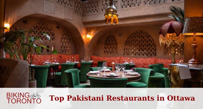 Best Pakistani Restaurants in Ottawa 